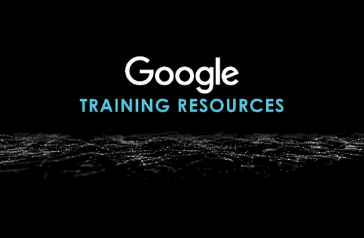 Google Training Resources